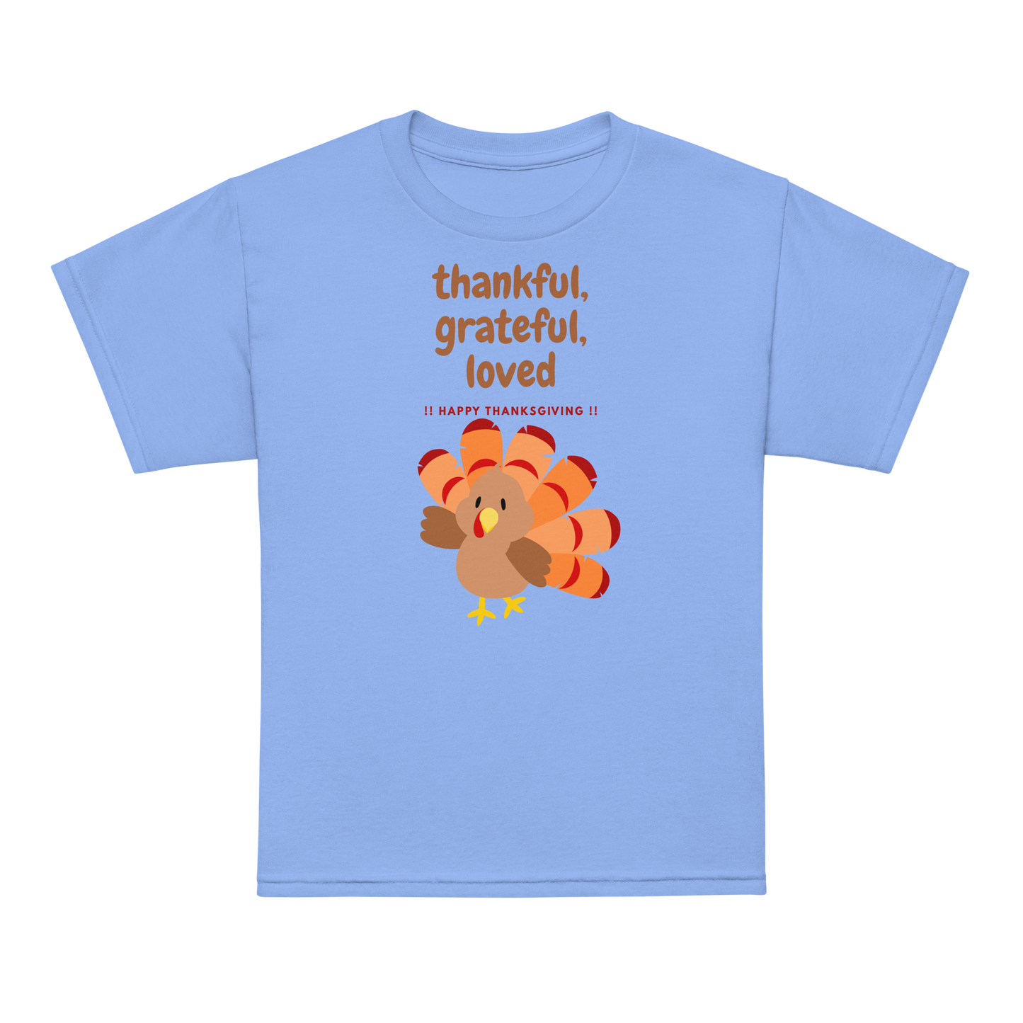 Thankful, Grateful, Loved Thanksgiving Youth t-shirt