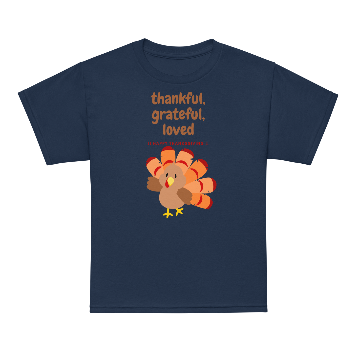 Thankful, Grateful, Loved Thanksgiving Youth t-shirt