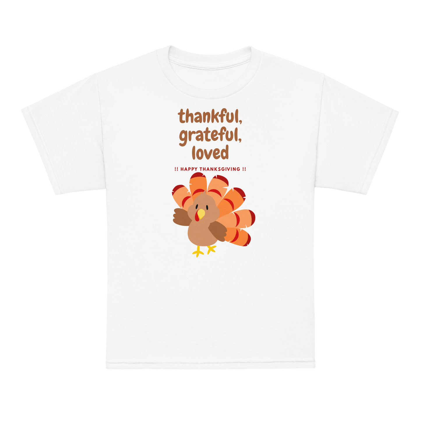 Thankful, Grateful, Loved Thanksgiving Youth t-shirt
