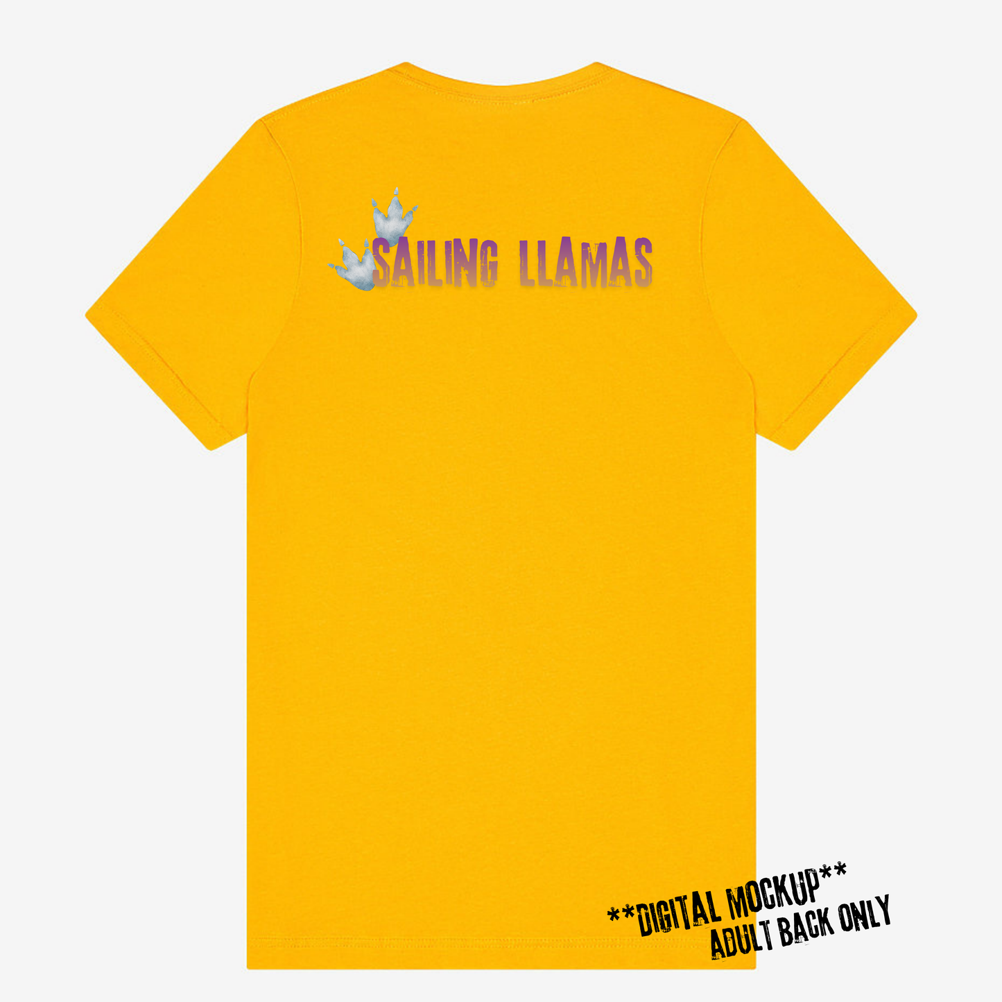 A bright yellow short-sleeve t-shirt shown from the back, featuring a graphic of two blue-and-white llamas with the text 'SAILING LLAMAS' in a purple-to-blue gradient. A black diagonal text overlay in the bottom right corner reads '**DIGITAL MOCKUP** ADULT BACK ONLY'.